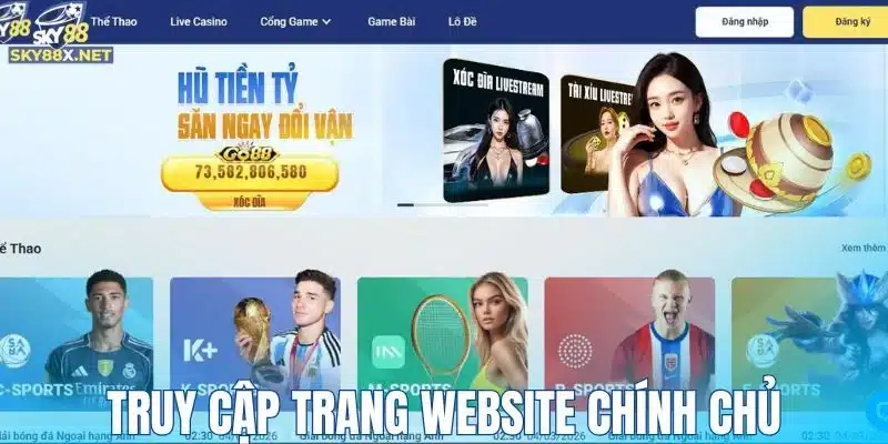 Chú ý truy cập trang web nhà cái chính chủ